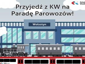 XXVII Parada Parowozów w Wolsztynie