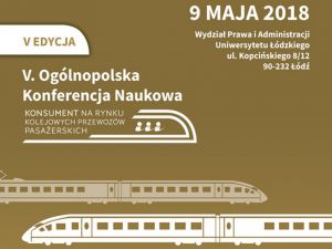 V edycja Konferencji „Konsument na rynku kolejowych przewozów pasażerskich”