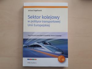 Nowa książka ukazująca ewolucję sektora kolejowego w UE